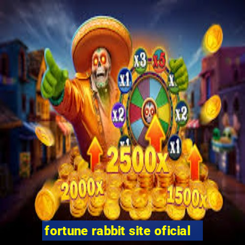 fortune rabbit site oficial